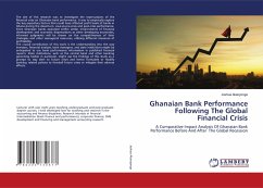 Ghanaian Bank Performance Following The Global Financial Crisis - Akanyonge, Joshua