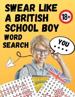 Swear Like A British Schoolboy Word Search - Alexander, Noah