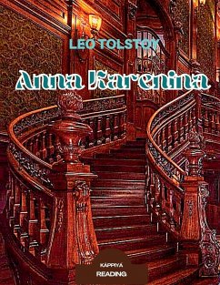 ANNA KARENINA - Tolstoy, Leo