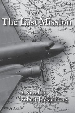 The Last Mission - Tecklenburg, Robert