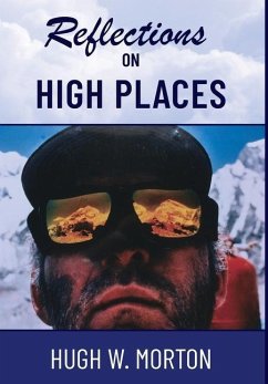 Reflections on High Places - Morton, Hugh W