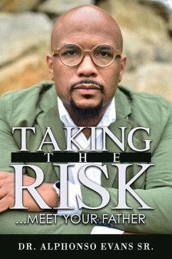 Taking the Risk, Meet Your Father - Evans, Alphonso