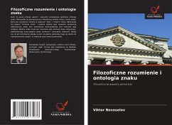 Filozoficzne rozumienie i ontologia znaku - Novoselov, Viktor