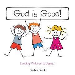 God Is Good! - Safrit, Shelley