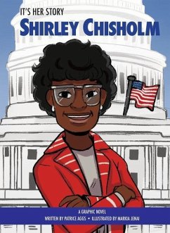 It's Her Story Shirley Chisholm - Aggs, Patrice