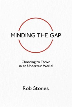 Minding the Gap - Stones, Rob