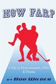 How Far? A Tale of Determination, DNA, and Drama