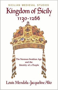 Kingdom of Sicily 1130-1266 - Mendola, Louis; Alio, Jacqueline