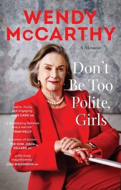 Don't Be Too Polite, Girls - McCarthy, Wendy