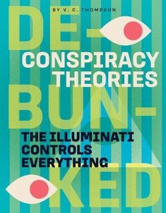 The Illuminati Controls Everything - Thompson, V C