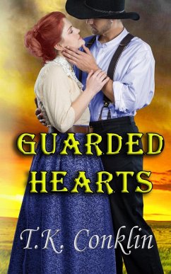 Guarded Hearts - Conklin, T. K.