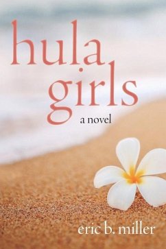 Hula Girls - Miller, Eric B.