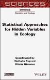 Statistical Approaches for Hidden Variables in Ecology