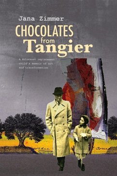 Chocolates from Tangier - Zimmer, Jana