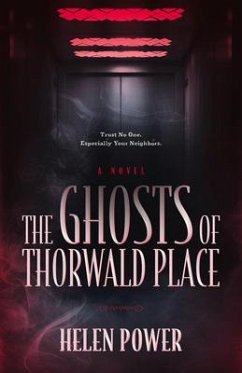 The Ghosts of Thorwald Place - Power, Helen