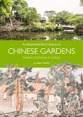An Illustrated Brief History of Chinese Gardens: Activities, People, Culture