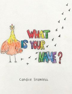What Is Your Name? - Bramlett, Candice