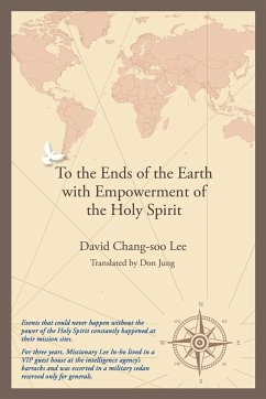To the Ends of the Earth with Empowerment of the Holy Spirit - Chang-Soo Lee, David