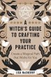 A Witch's Guide to Crafting Your... - Bild 1