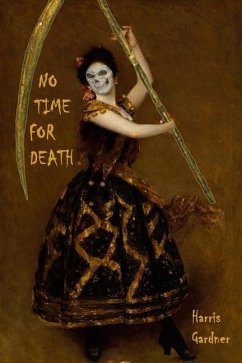 No Time for Death - Gardner, Harris