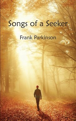 Songs of a Seeker - Parkinson, Frank