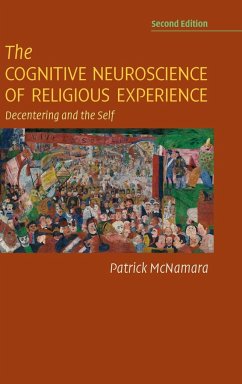 The Cognitive Neuroscience of Religious Experience - Mcnamara, Patrick