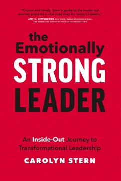 The Emotionally Strong Leader - Stern, Carolyn