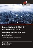 Progettazione di filtri di decimazione ¿¿ ADC sovracampionati con alte prestazioni