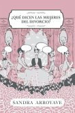 ¿Qué dicen las mujeres del divorcio?