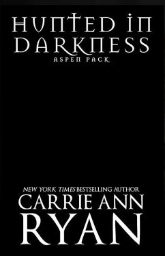 Hunted in Darkness - Ryan, Carrie Ann