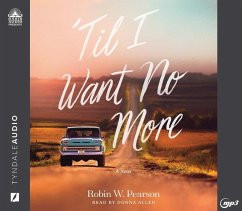 'Til I Want No More - Pearson