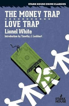The Money Trap / Love Trap - White, Lionel
