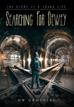 Searching For Dewey - Orminski, Dw