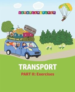 English vocabulary for kids. Transport. Part II - Funny Languages