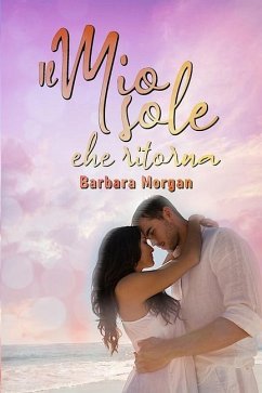 Il mio sole che ritorna - Morgan, Barbara