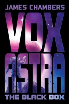 Vox Astra: The Black Box - Chambers, James