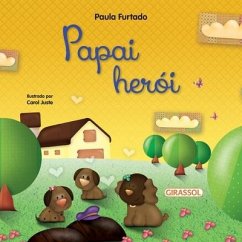 Papai Herói - Furtado, Paula