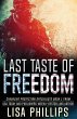 Last Taste of Freedom - Bild 1