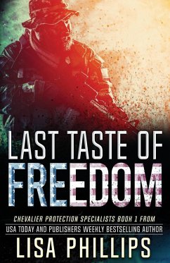 Last Taste of Freedom - Phillips, Lisa