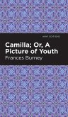 Camilla; Or, A Picture of Youth