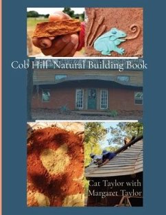 Cob Hill Natural Building Book - Taylor, Cat
