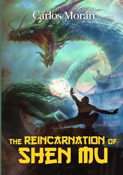 The Reincarnation of Shen Mu - Morán, Carlos