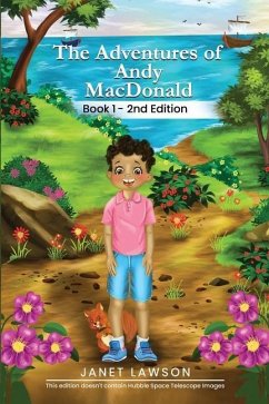 The Adventures of Andy MacDonald: Book 1 - second edition - Lawson, Janet