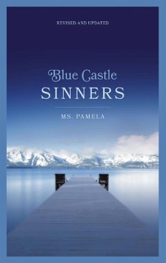 Blue Castle Sinners Revised and Updated - Ms. Pamela