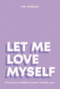 Let Me Love Myself - Tsiridou, Kiki