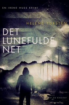 Det lunefulde net - Tursten, Helene