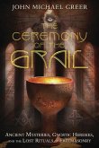 The Ceremony of the Grail