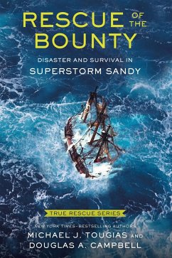 Rescue of the Bounty (Young Readers Edition) - Tougias, Michael J; Campbell, Douglas A