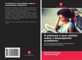 O estresse e seus efeitos sobre o desempenho acadêmico