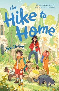 The Hike to Home - Rinker, Jess